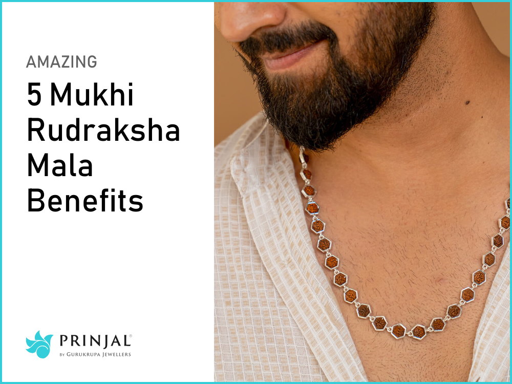 5 Mukhi Rudraksha Mala Benefits